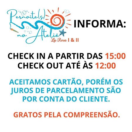 Pernoites No Atelie La Rosa I Hotel Itapoa  Exterior photo